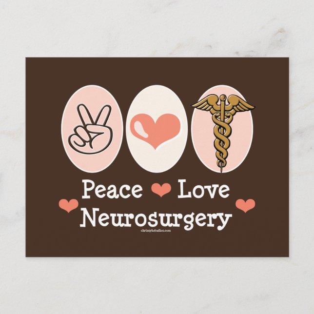 Peace Liebe Neurochirurgie Postcard Postkarte (Vorderseite)