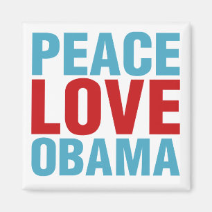 Peace Liebe Obama Magnet