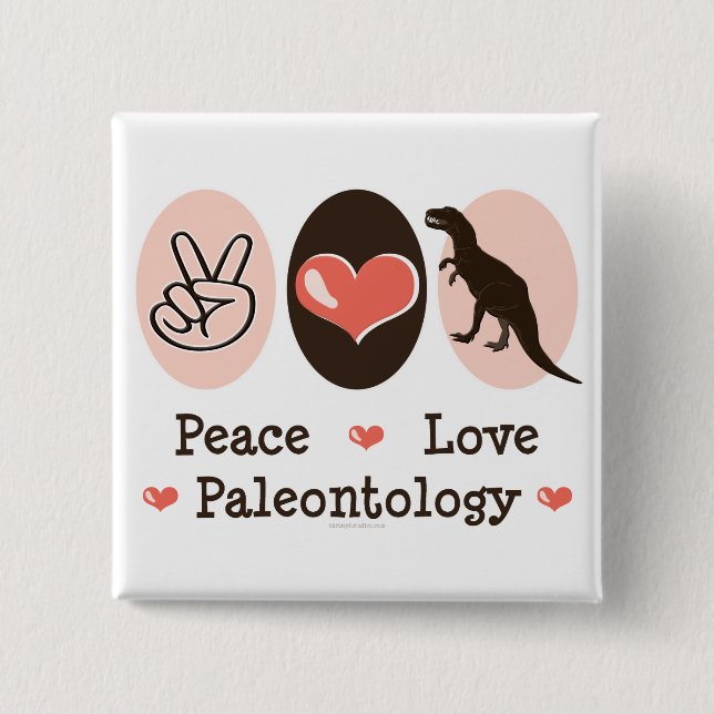 Peace Liebe Paleontology Dinosaurier Button (Vorderseite)
