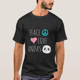 Peace Liebe Pandas Panda Bear Animal Pet Liebe T-Shirt