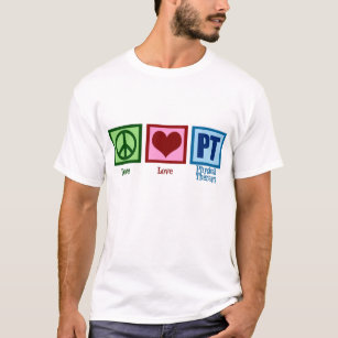 Peace Liebe Physiotherapeut T-Shirt
