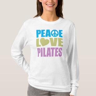 Peace Liebe Pilates T-Shirt