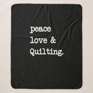 Peace Liebe & Quilting Crochet Nähgeschenk Sherpadecke