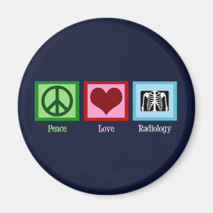 Peace Liebe Radiology Cool Radiologin Magnet