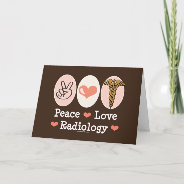Peace Liebe Radiology Greeting Card Karte (Vorderseite)