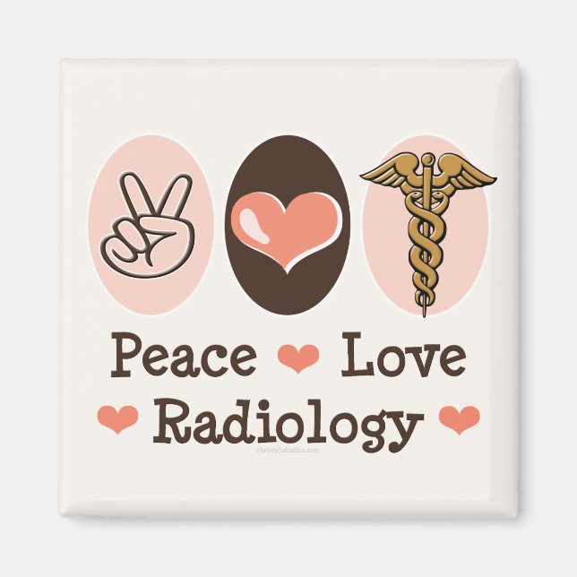 Peace Liebe Radiology Magnet (Vorne)