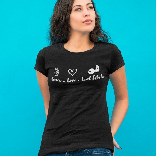 Peace Liebe Real Anwesen Agent Perfektes Geschenk T-Shirt (Von Creator hochgeladen)