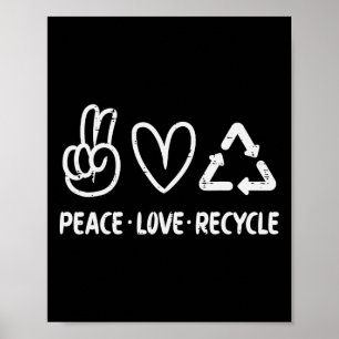 Peace Liebe Recycelte Earth Day Recycelnd Hippie M Poster