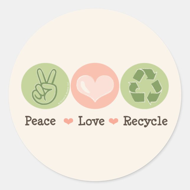 Peace Liebe Recycle Aufkleber Recycelnd (Vorderseite)