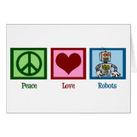Peace Liebe Roboter Card