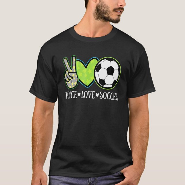 Peace Liebe Soccer Player Niedlich European Footba T-Shirt (Vorderseite)