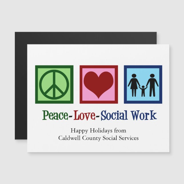 Peace Liebe Social Work Custom Holiday Magnet Card (Vorne/Hinten)