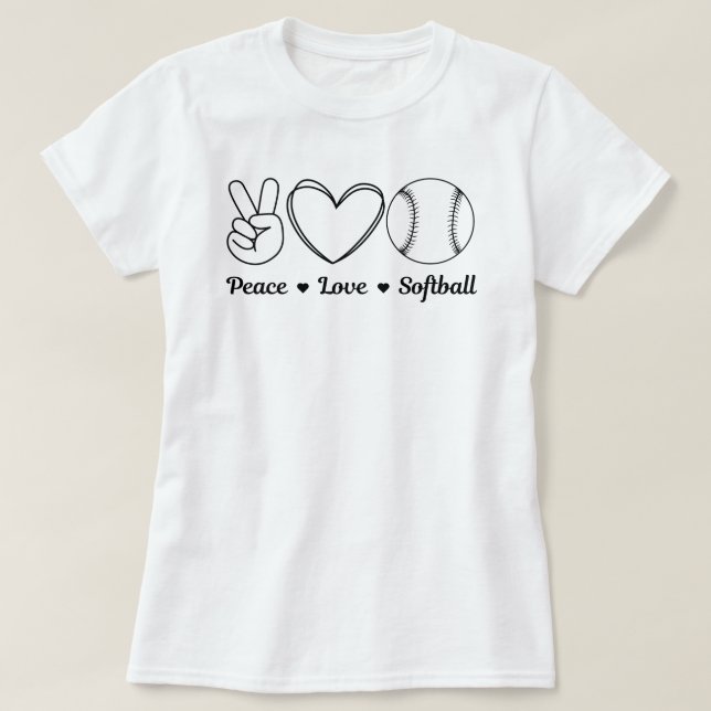 Peace Liebe Softball Funny Zitat | Softball-Sprich T-Shirt (Design vorne)