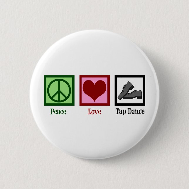 Peace Liebe Steche Tanz Button (Vorderseite)
