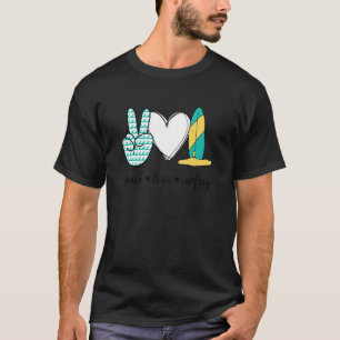 Peace Liebe Surfen Peace Hand Sign Surfen T-Shirt