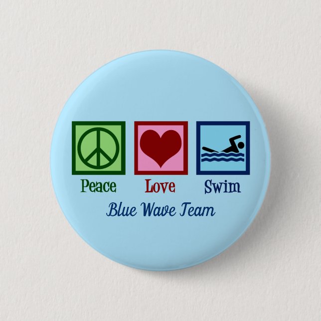 Peace Liebe Swim Team Custom Blue Swimmer Button (Vorderseite)