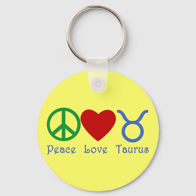 Peace Liebe Taurus Astrologie Products Schlüsselanhänger (Vorderseite)