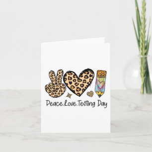 Peace Liebe Testing Shirt Niedlich Test Day Teache Karte