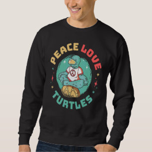 Peace Liebe Turtles Sweatshirt
