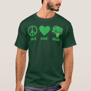 Peace Liebe Veganes Gemüse für Veggies Veganismus  T-Shirt