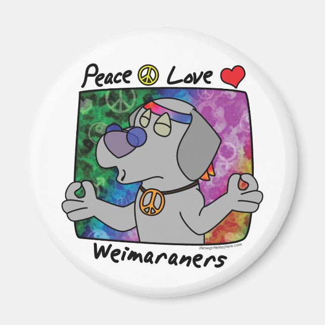Peace Liebe Weimaraner Magnet (Vorne)