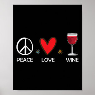 Peace Liebe Wine Funny Confiserie Al Porto Poster