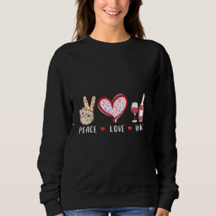 Peace Liebe Wine Sweatshirt