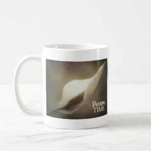 Peace Lily Dream Time Zitat Kaffeetasse