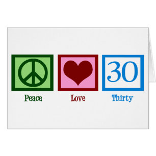 Peace Love 30th Birthday Cute Party