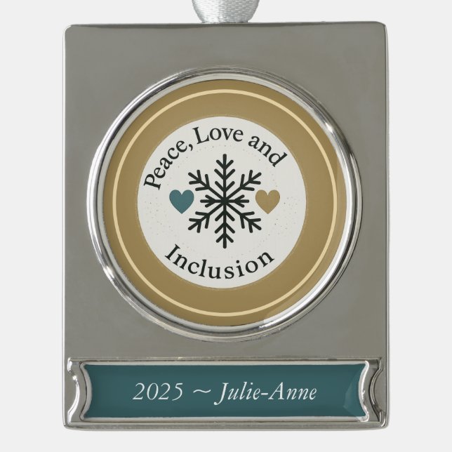 Peace, Love and Inclusion | Personalized Holiday Banner-Ornament Silber (Vorderseite)