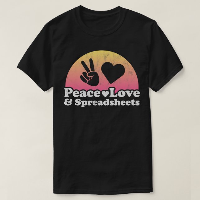 Peace Love and Spreadsheets Spreadsheet Pullover  (Design vorne)