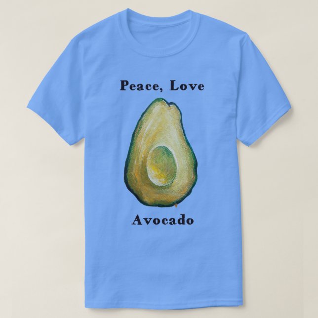 Peace Love Avocado painting vegetarian healthy foo T-Shirt (Design vorne)