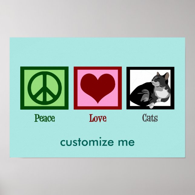 Peace Love Cats Cute Teal Poster (Vorne)