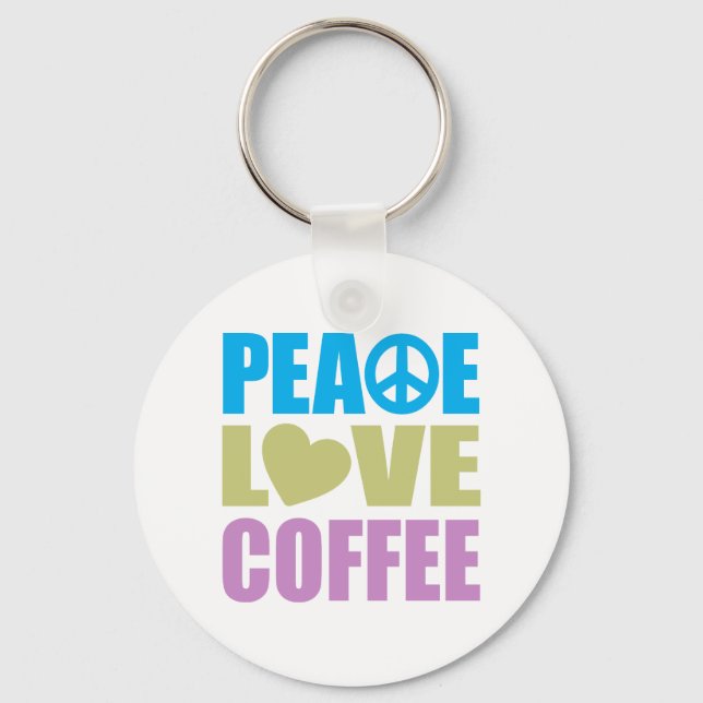 Peace Love Coffee Schlüsselanhänger (Vorderseite)