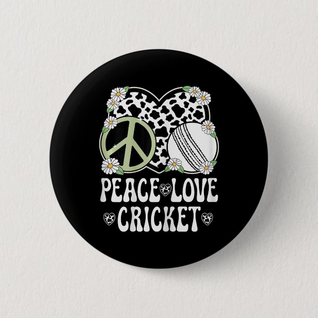 Peace Love Cricket Lover Cow Print Women Girls Cut Button (Vorderseite)