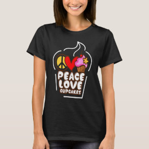 Peace Love Cupcakes Mädchen Tortenbacken Chef T-Shirt
