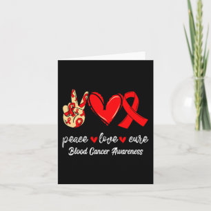 Peace Love Cure Blood Cancer Karte