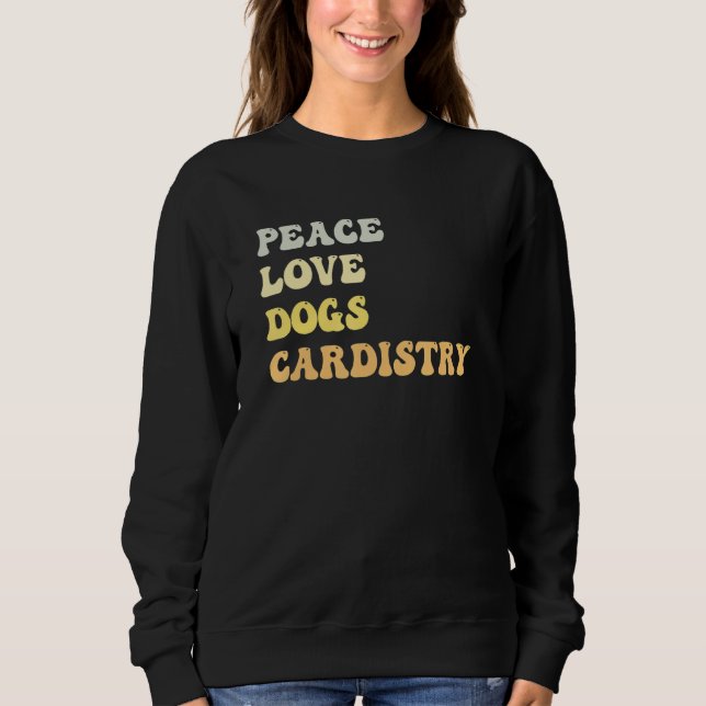 Peace Love Dogs Cardistry   Retro Sweatshirt (Vorderseite)