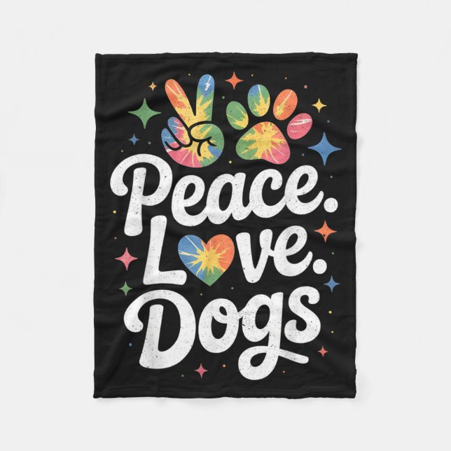 Peace Love Dogs Tie Dye Dog Lover Rescue Puppy  Fleecedecke (Vorderseite)