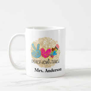 Peace Love Enseignant Dons Café Mug