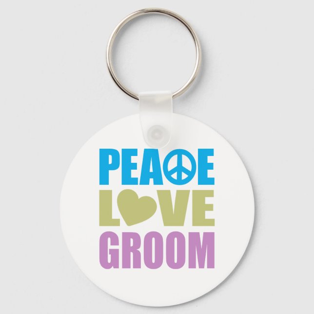 Peace Love Groom Schlüsselanhänger (Vorderseite)