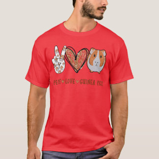 Peace Love Guinea Pigs Gift for Guinea Pigs Lover  T-Shirt