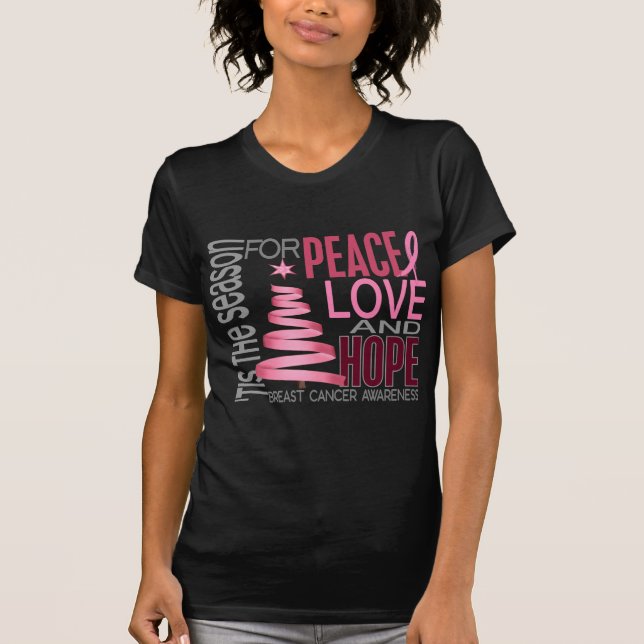 Peace Love Hope Christmas Holiday Breast Cancer T-Shirt (Vorderseite)