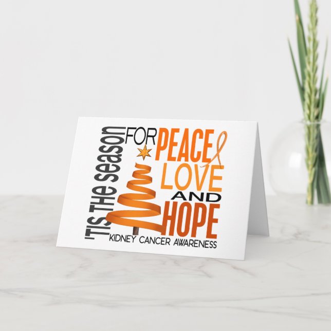 Peace Love Hope Christmas Holiday Kidney Cancer Feiertagskarte (Vorderseite)