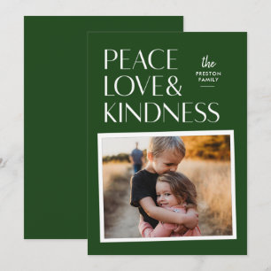 Peace Love & Kindness Holiday Carte photo de Noël