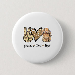 Peace Love Mini Holland Lop Bunny Kaninchenliebhab Button
