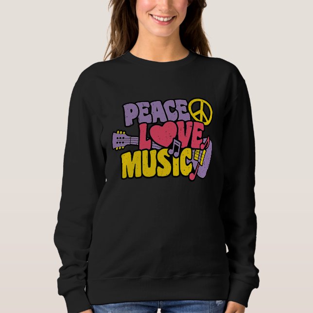 Peace Love Music Sweatshirt (Vorderseite)