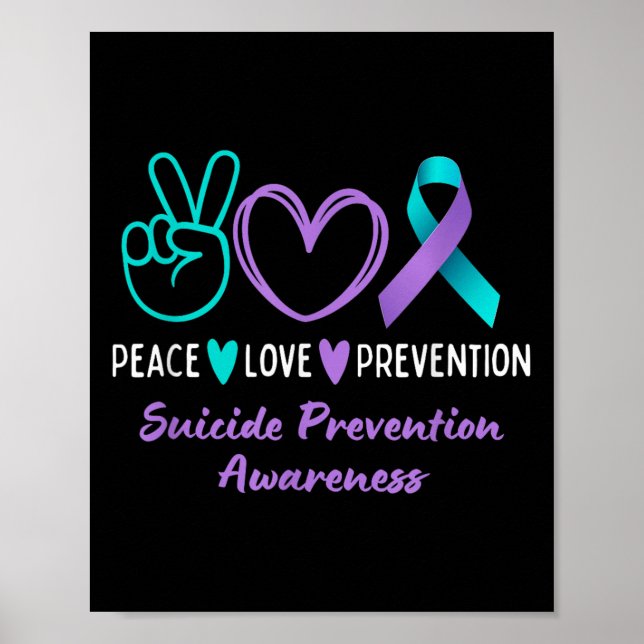 Peace Love Prevention Suicide Awareness Teal Purpl Poster (Vorne)