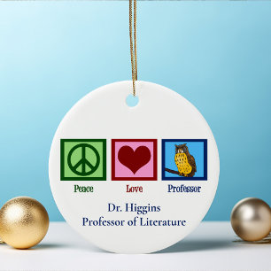 Peace Love Professor Custom Faculty Monogram Keramik Ornament