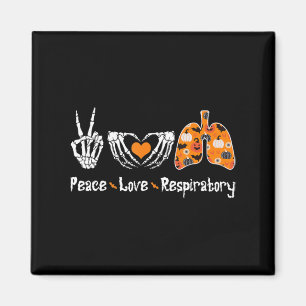 Peace Love Respiratory Therapist Skeleton Fun Hall Magnet